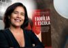 Aline Teixeira lança livro, estabelecendo parâmetros entre família, escola e comunidade
