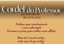 Educadora usa cordel em forma de protesto